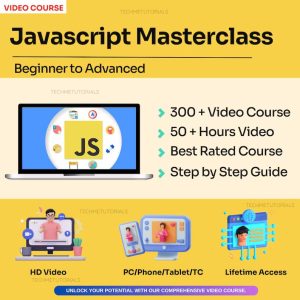 Javascript Masterclass From Beginner to Advanced -Learn [Video Course]